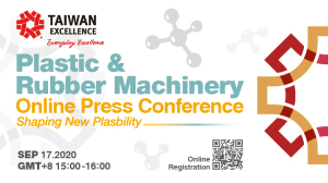 Taiwan Excellence Plastic & Rubber Machinery Online Press Conference 2020